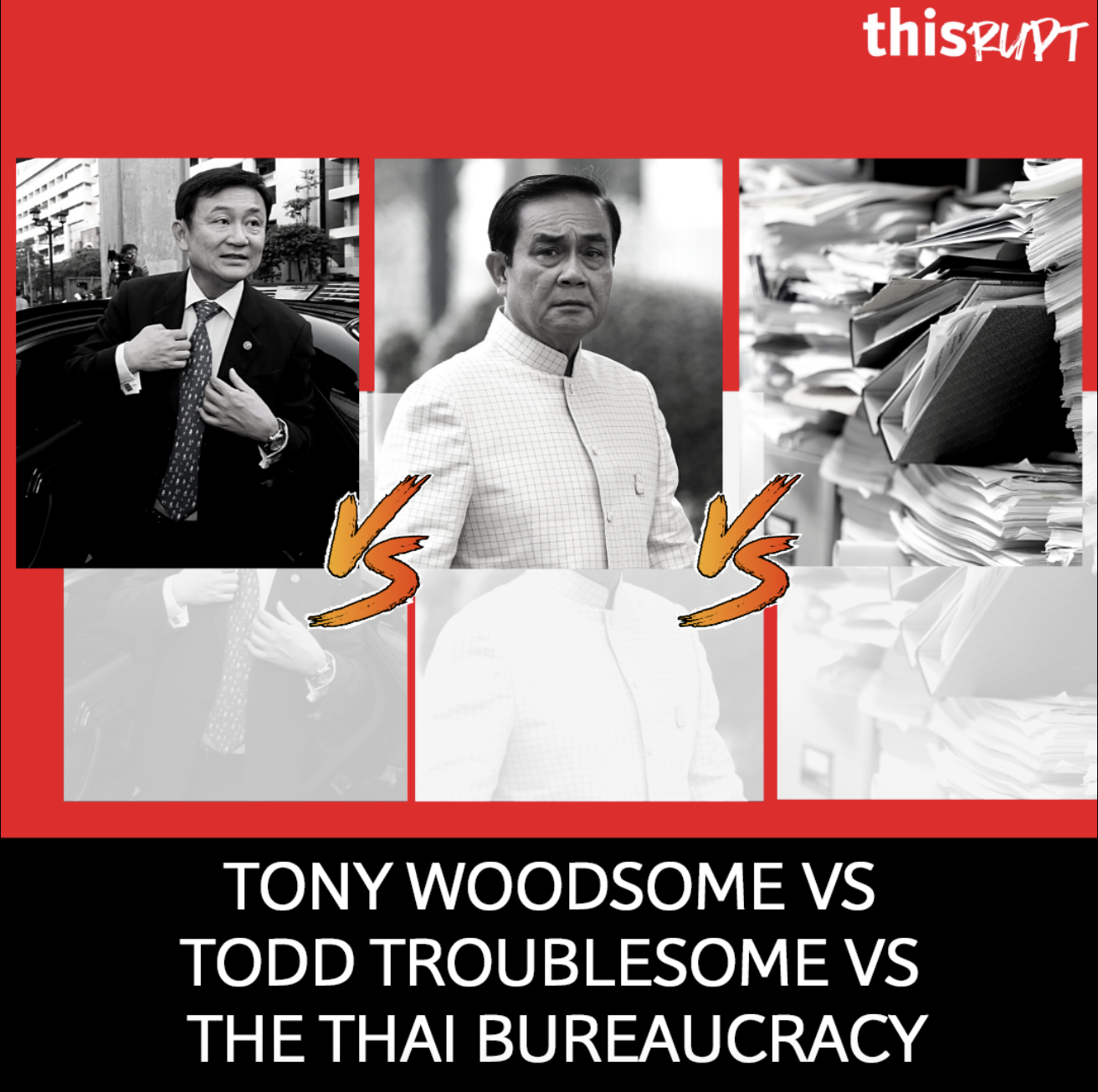 Tony Woodsome VS Todd Troublesome VS the Thai bureaucracy