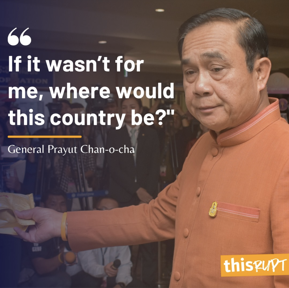 The Face Thailand: Prayut good, people bad